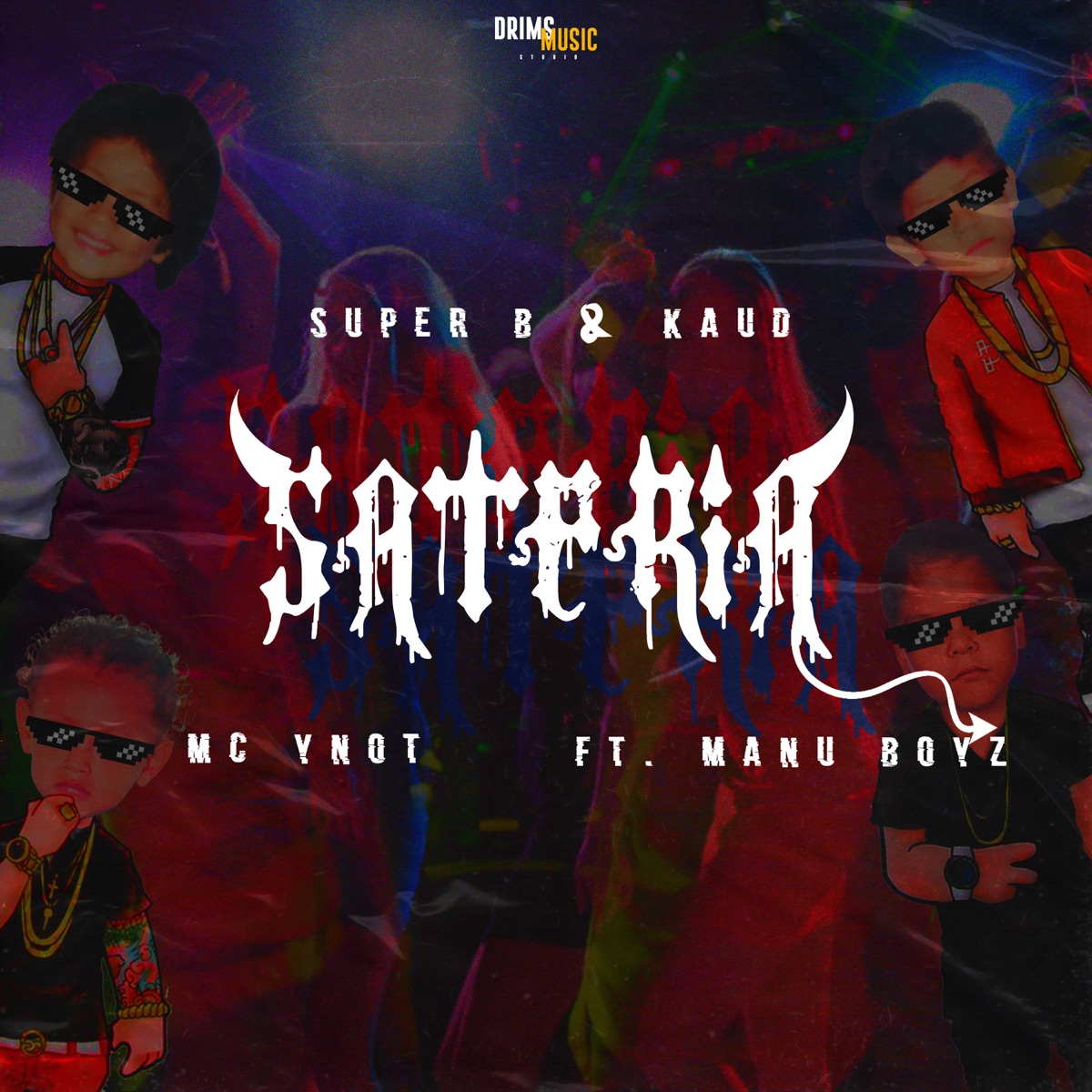 Sateria (feat. Manu Boyz) - Single by Drims Music, MC Ynot & Super B & Kaud album cover