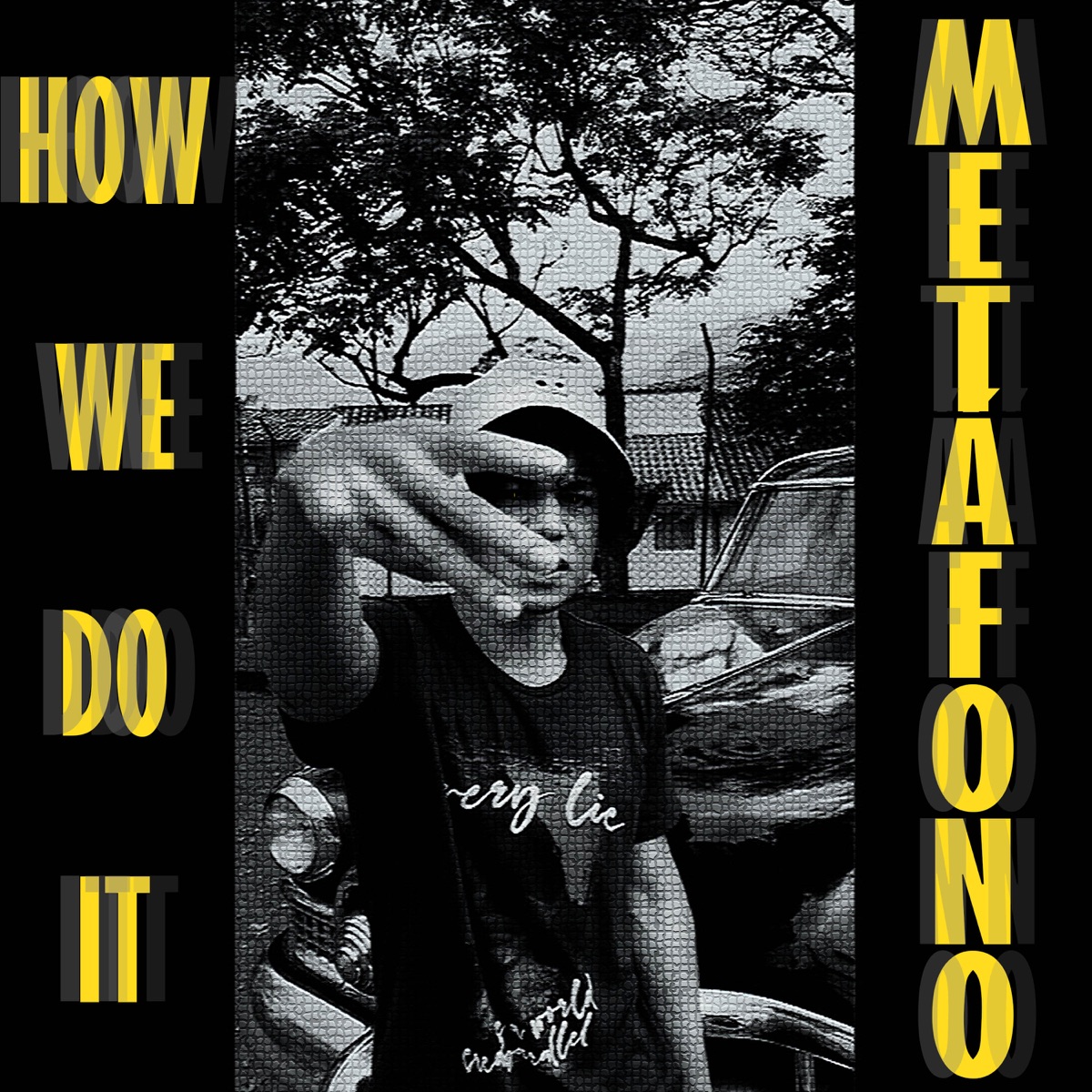 How We Do It - Single by Metafono album cover