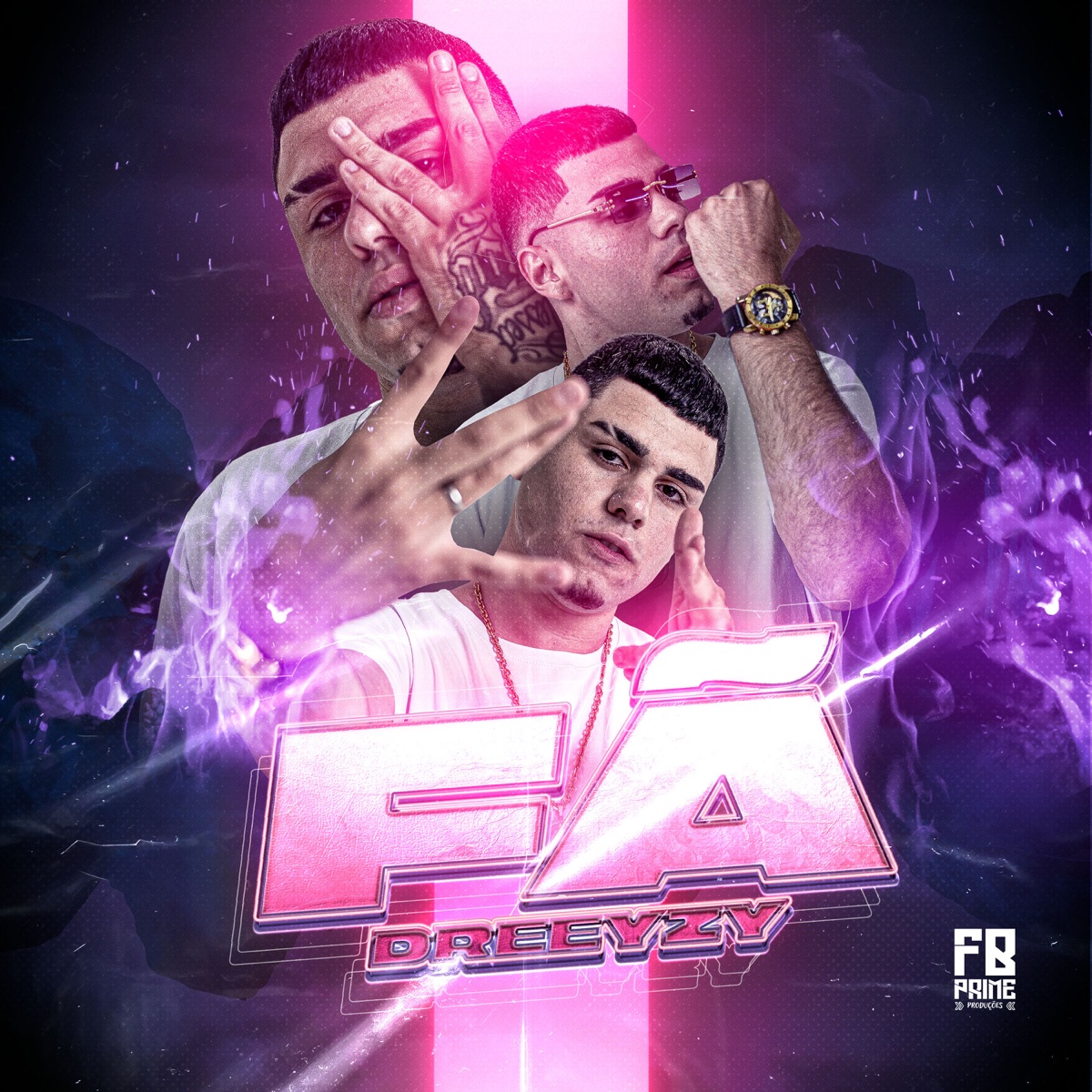 Fã - Single by Dreeyzy, GvsnoBeat & FB PRIME album cover