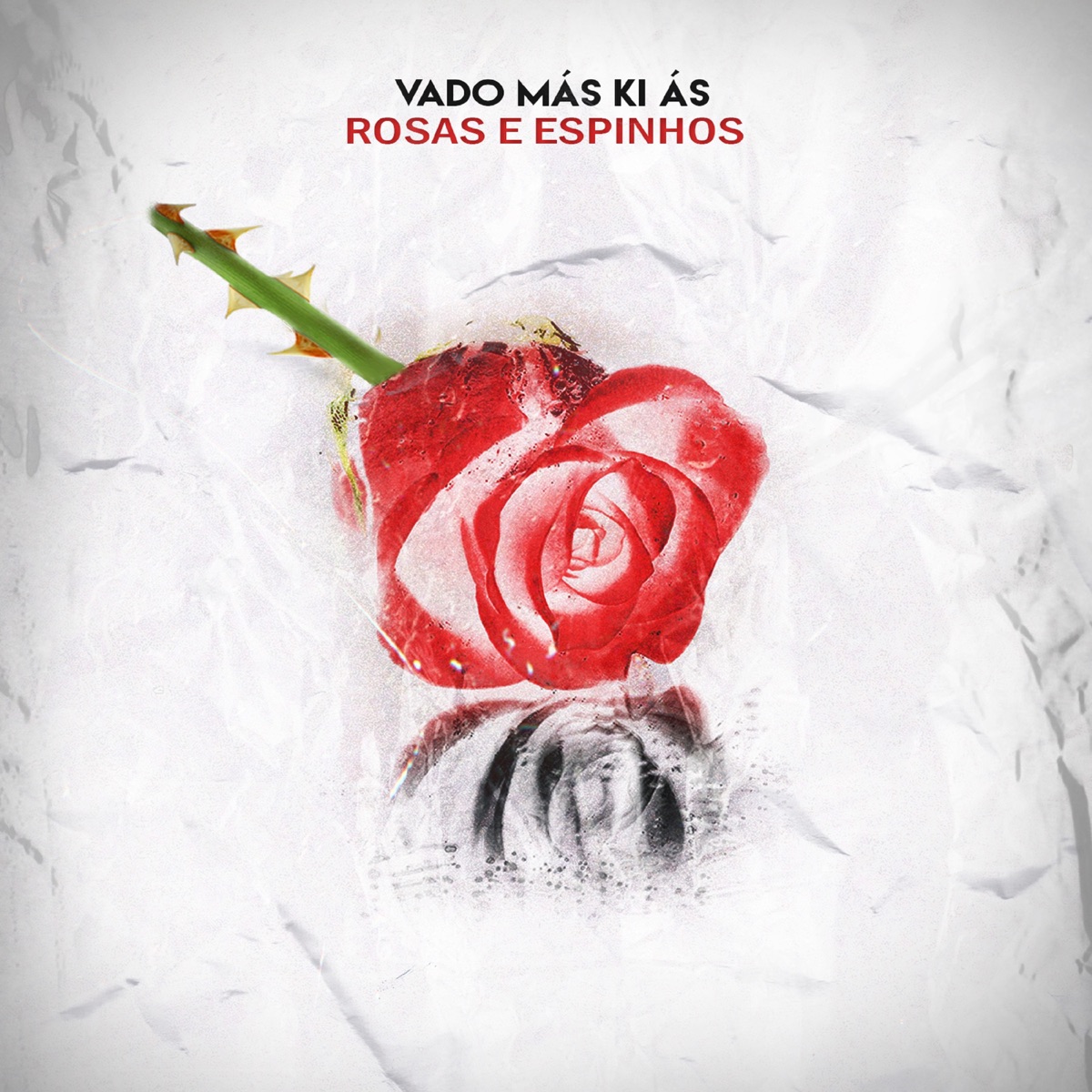 Rosas e Espinhos by Vado Más Ki Ás album cover