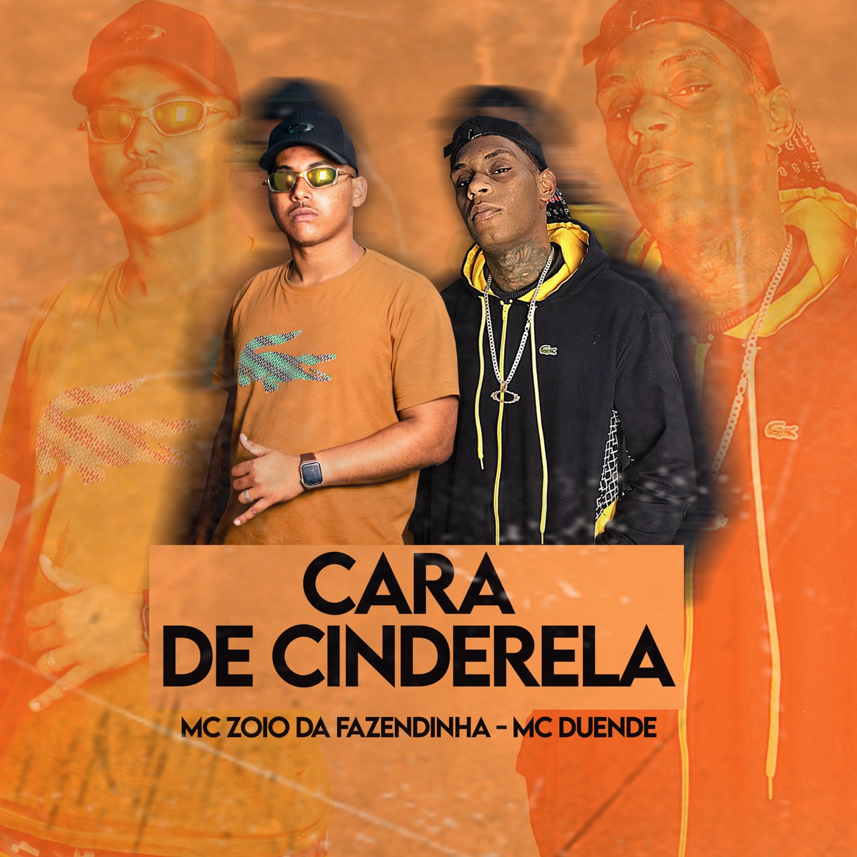 Cara de Cinderela (feat. MC Duende) - Single by MC Zoio Da Fazendinha album cover