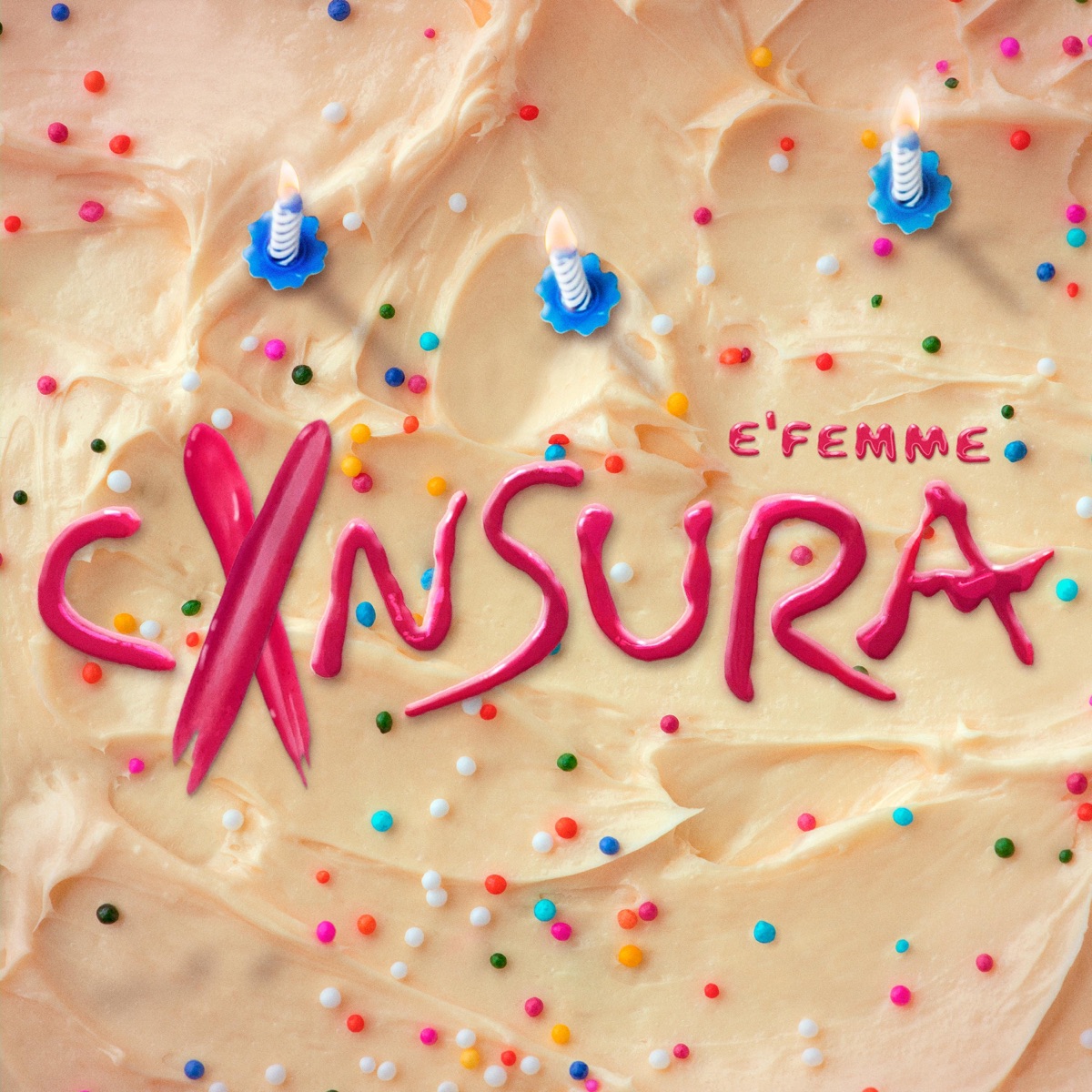 CXNSURA - Single by E'FEMME album cover