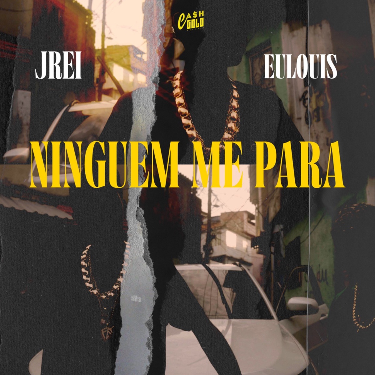 Ninguém Me Para - Single by Cash Gold, eulouis & JREI album cover