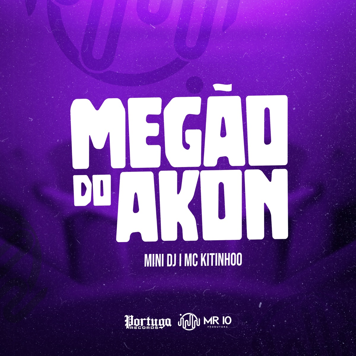 MEGÃO DO AKON (feat. Mc Kitinho) - Single by Mini DJ album cover