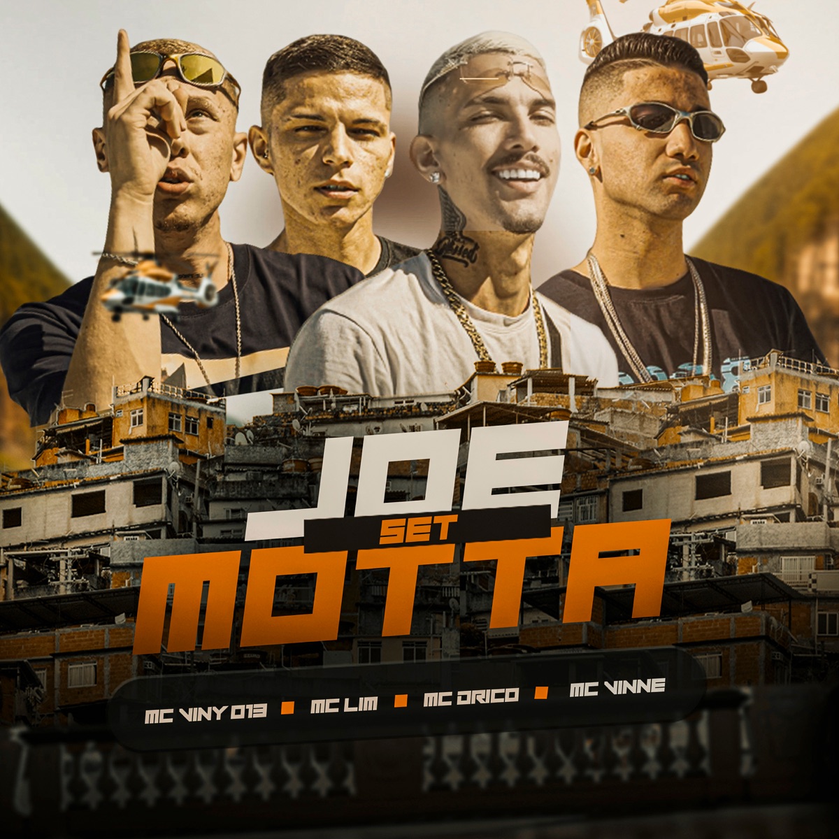 Joe Set Motta - Single by MC Lim, MC Viny 013, Mc Drico & Mc Vinne album cover