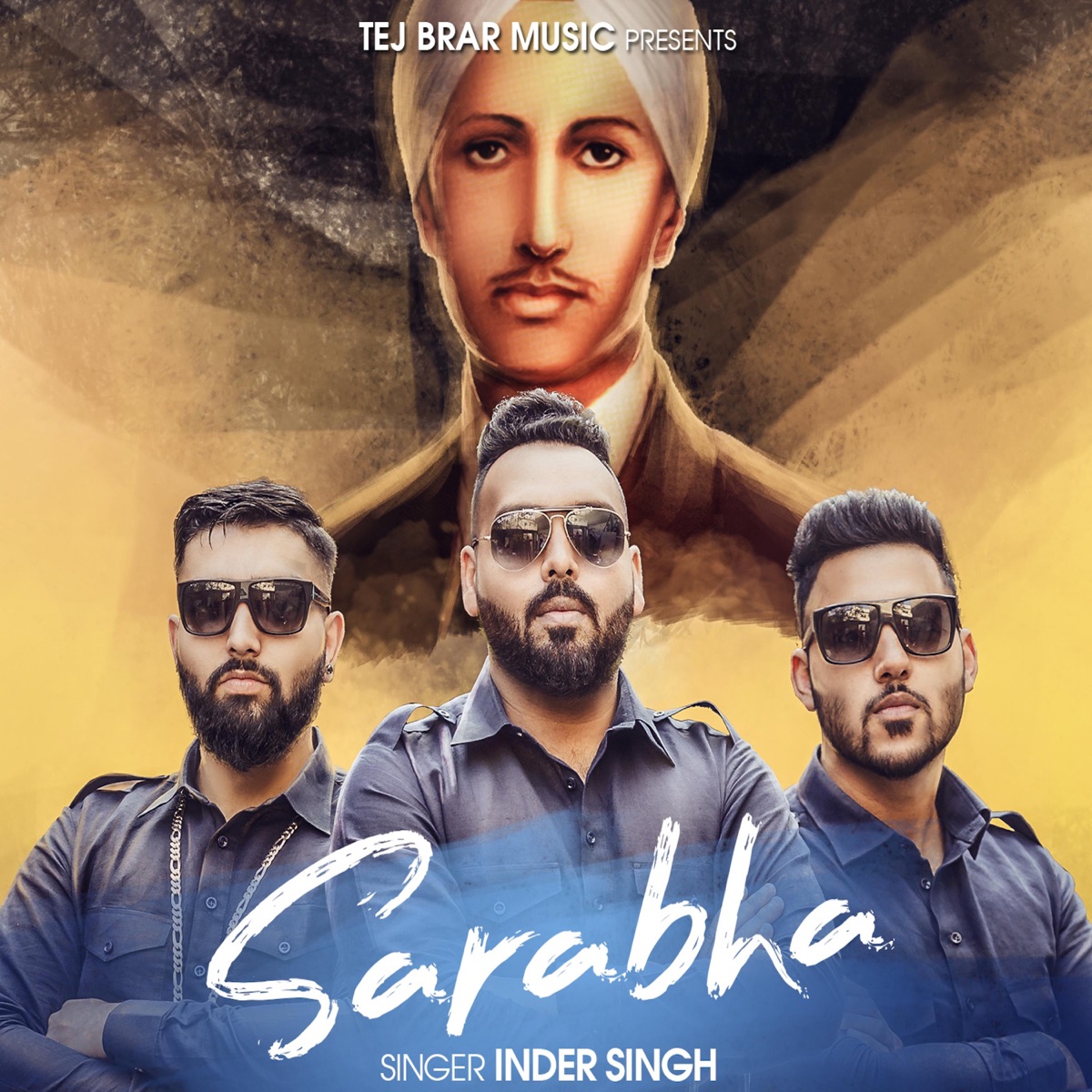 Sarabha (feat. TBM & Yuvraj Mann) - Single by Inder Singh album cover
