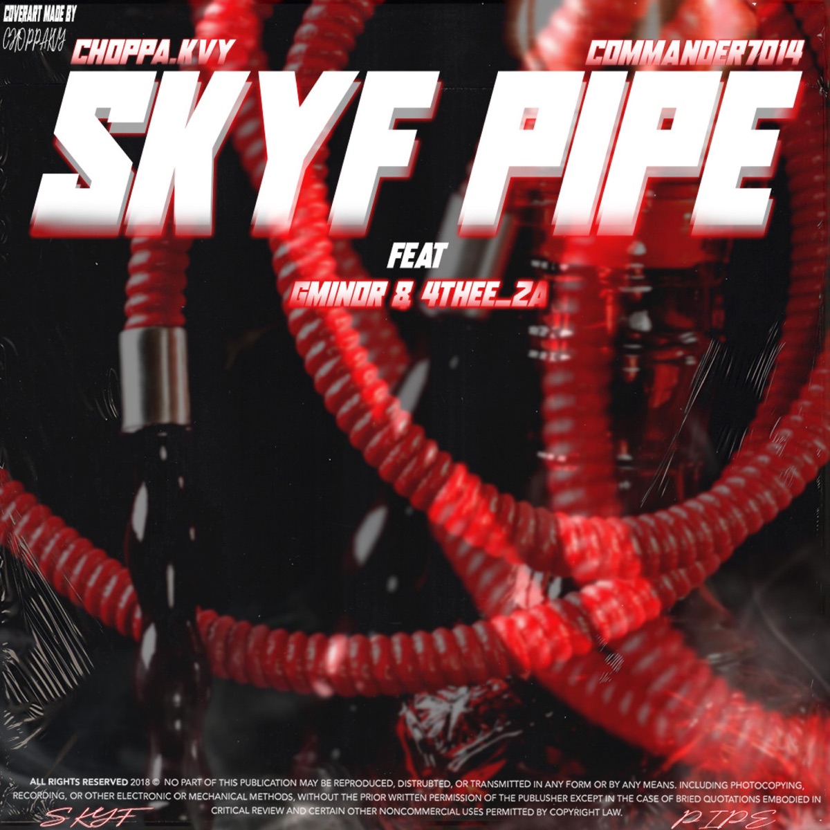 Skyf pipe (feat. Commander7014, Gminor & 4thee_ZA) - Single by Choppa.kvy album cover