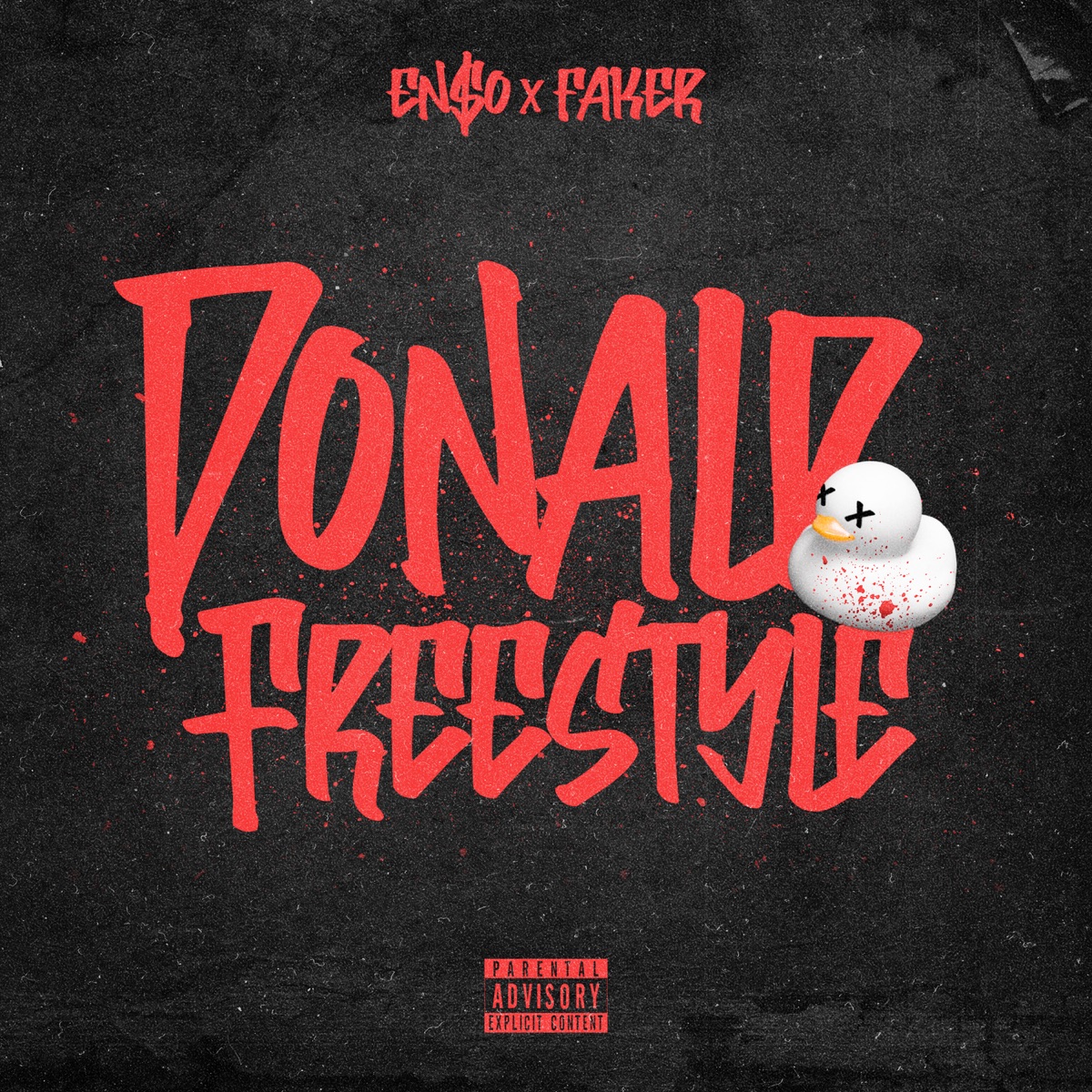 Donald Freestyle (Freestyle) - Single by En$o & Faker album cover