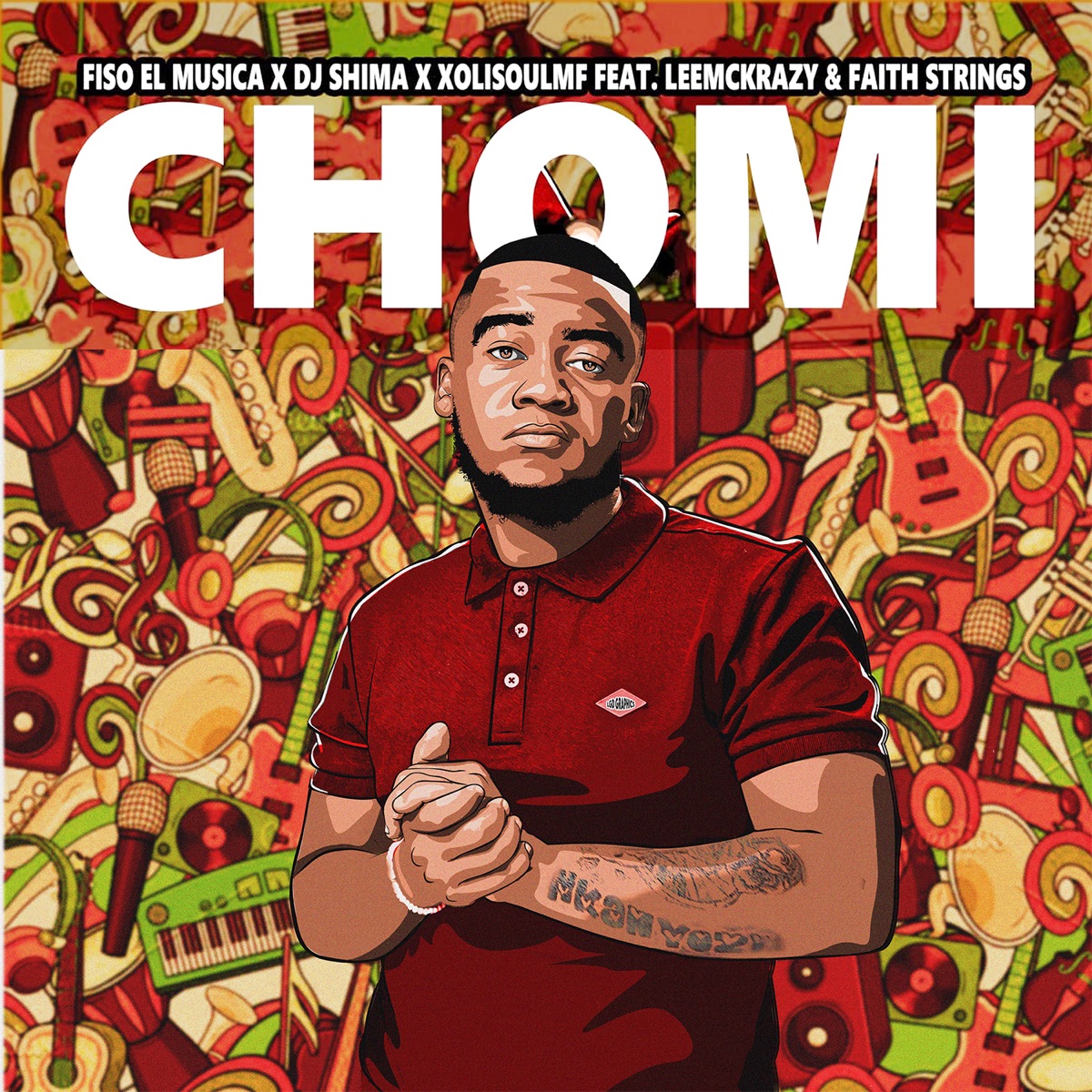 Chomi (feat. LeeMcKrazy & Faith Strings) - Single by Fiso el Musica, Dj Shima & XoliSoulMF album cover