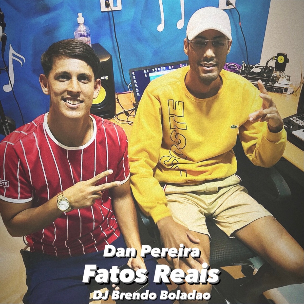 Fatos Reais - Single by Dan Pereira & DJ Brendo Boladão album cover