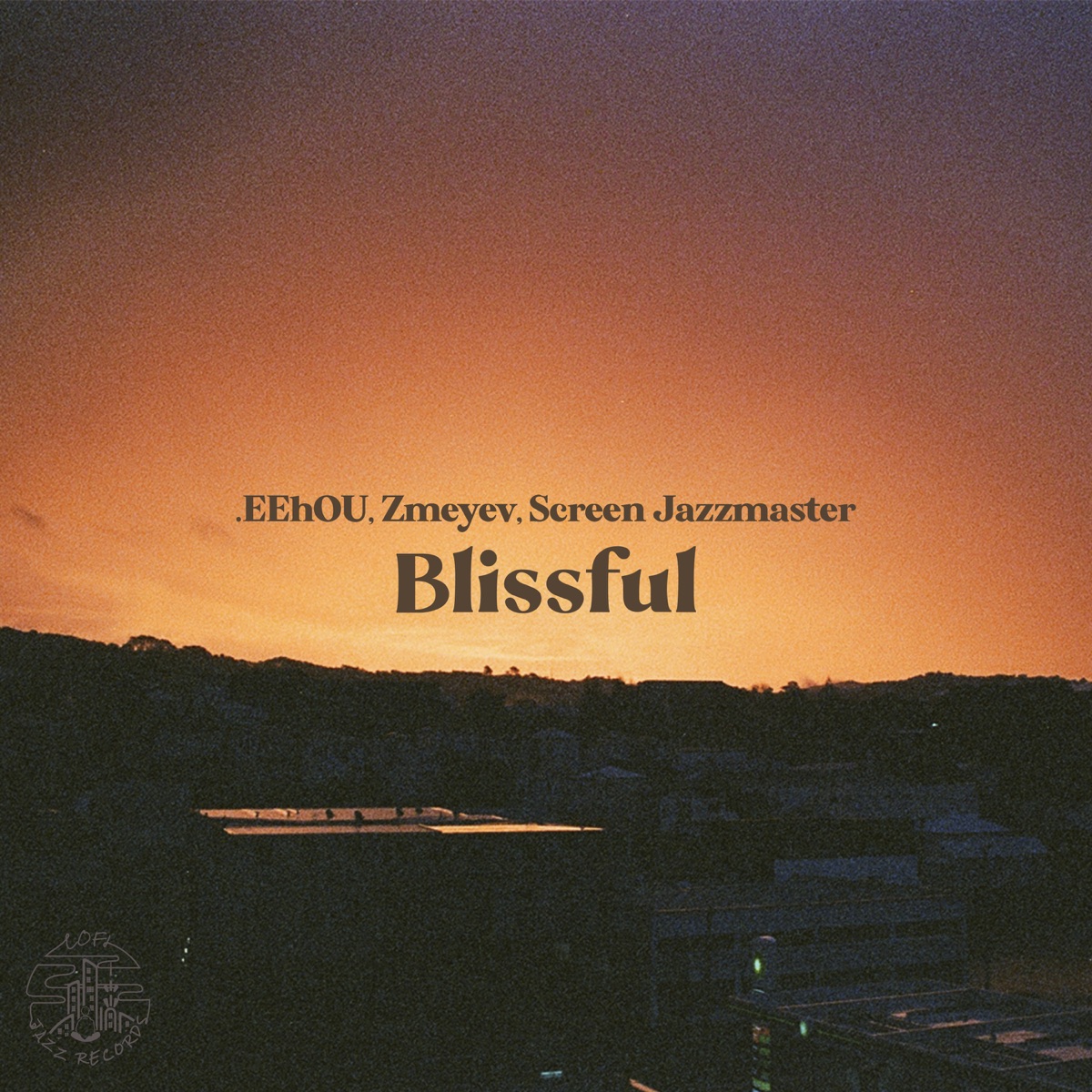 Blissful - Single by .Eehou, Zmeyev & Screen Jazzmaster album cover
