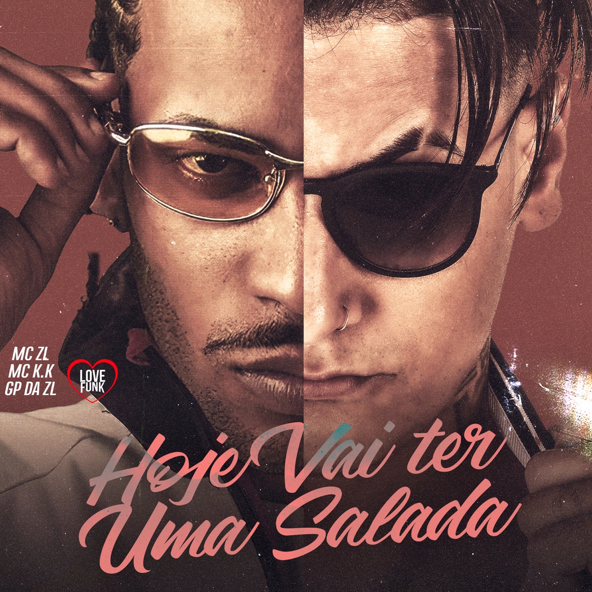 Hoje Vai Ter uma Salada (feat. Dj Feeh Ribeiro & Dj Djotah) - Single by MC K.K, GP DA ZL & MC ZL album cover