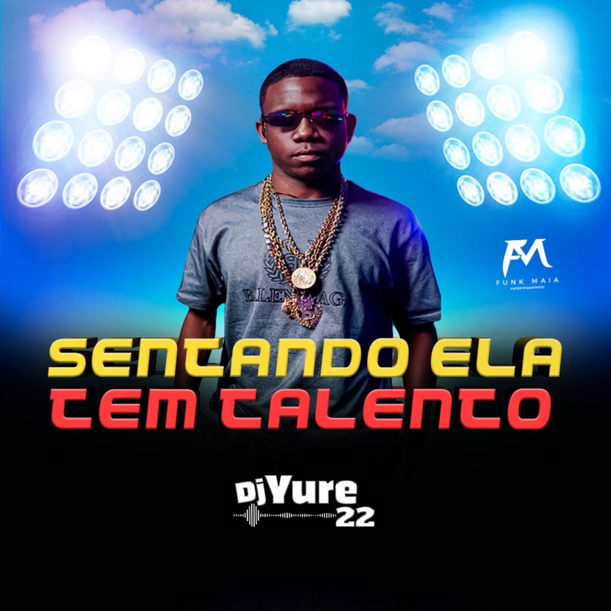 Sentando Ela Tem Talento - Single by DJ Yure 22 album cover