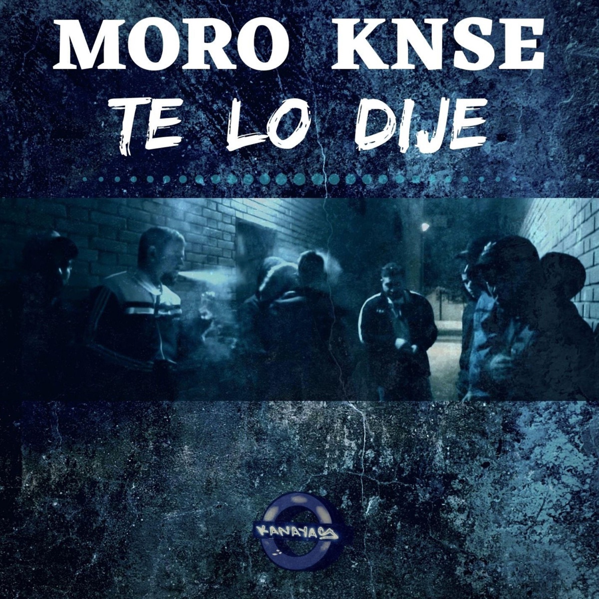 Te lo dije - Single by Moro Knse album cover