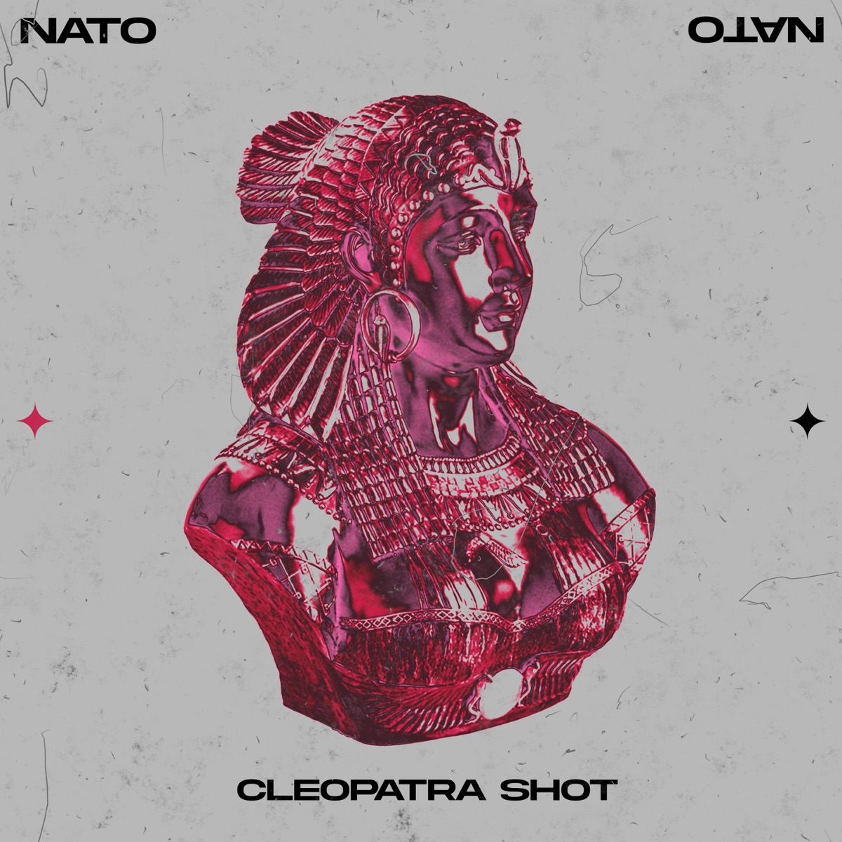 CLEOPATRA SHOT - Single by NATO album cover