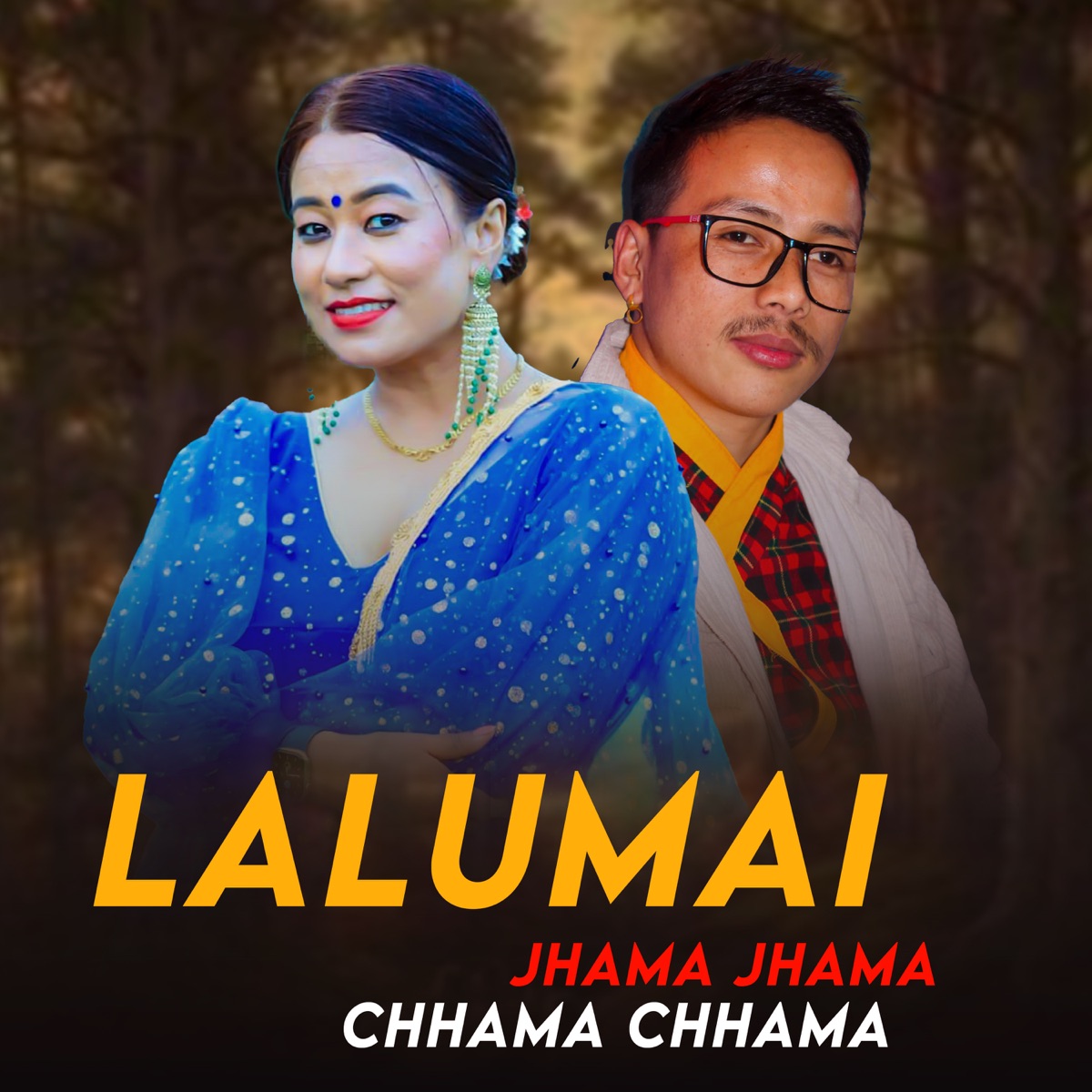 Lalumai Jhama Jhama Chhama Chhama - Single by Bimala Shrees & Shiba Kanauje Magar album cover