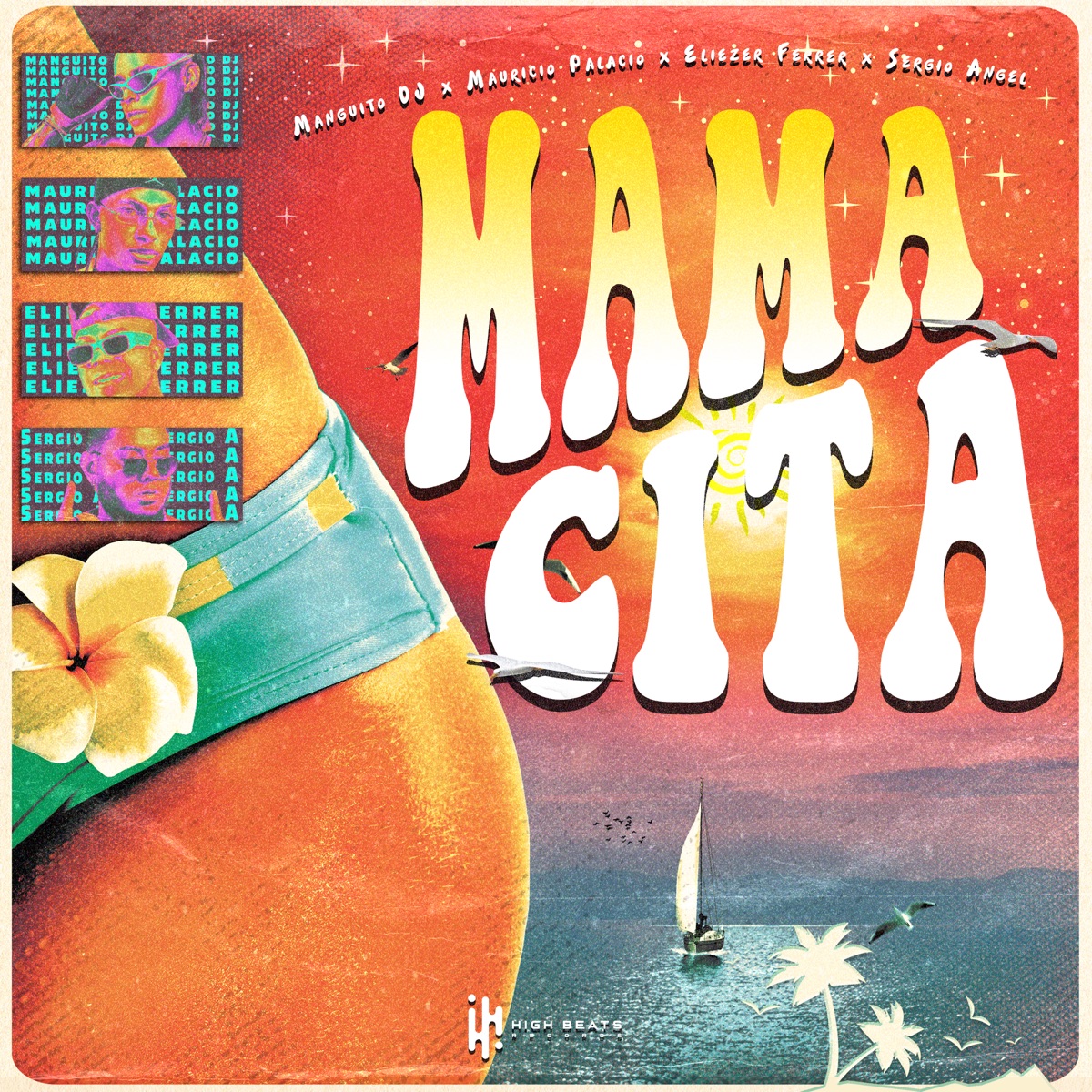 Mamacita (feat. Sergio Angel) - Single by Manguito DJ, Mauricio Palacio & Eliezer Ferrer album cover