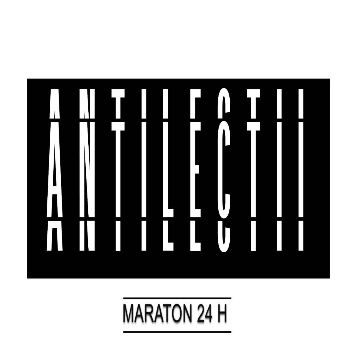 Maraton 24H - Single by Antilectii album cover