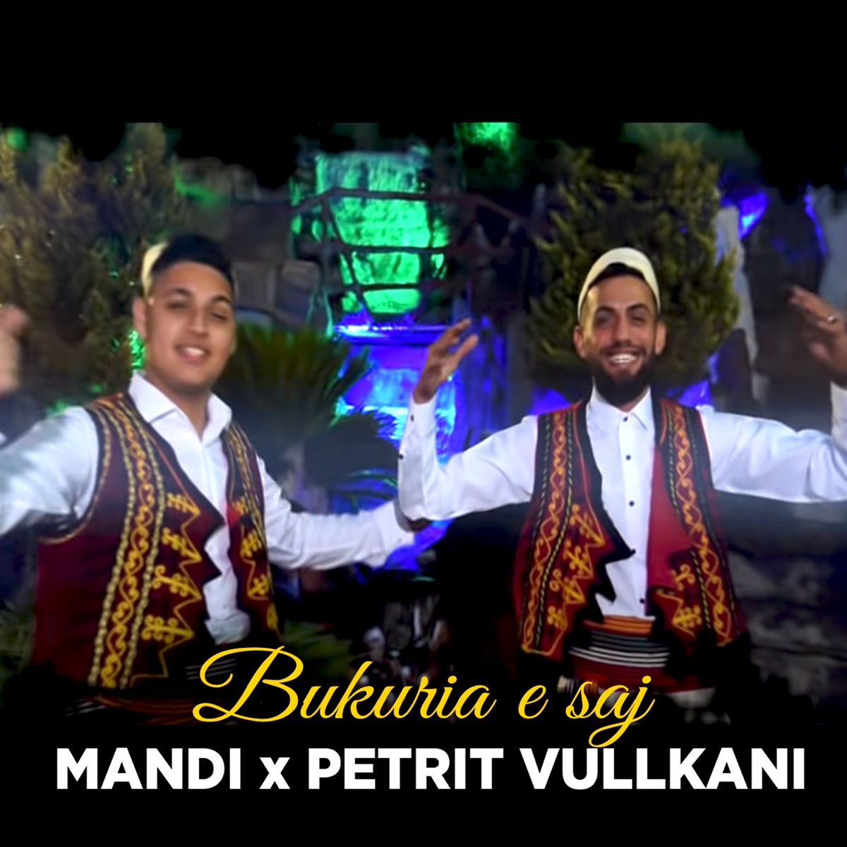 Bukuria e saj (feat. Mandi) - Single by Petrit Vullkani album cover