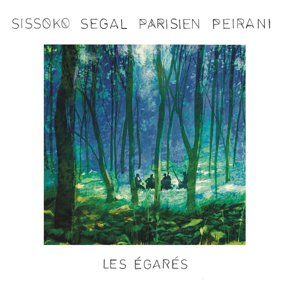 Les Égarés by Ballaké Sissoko, Vincent Segal, Emile Parisien & Vincent Peirani album cover