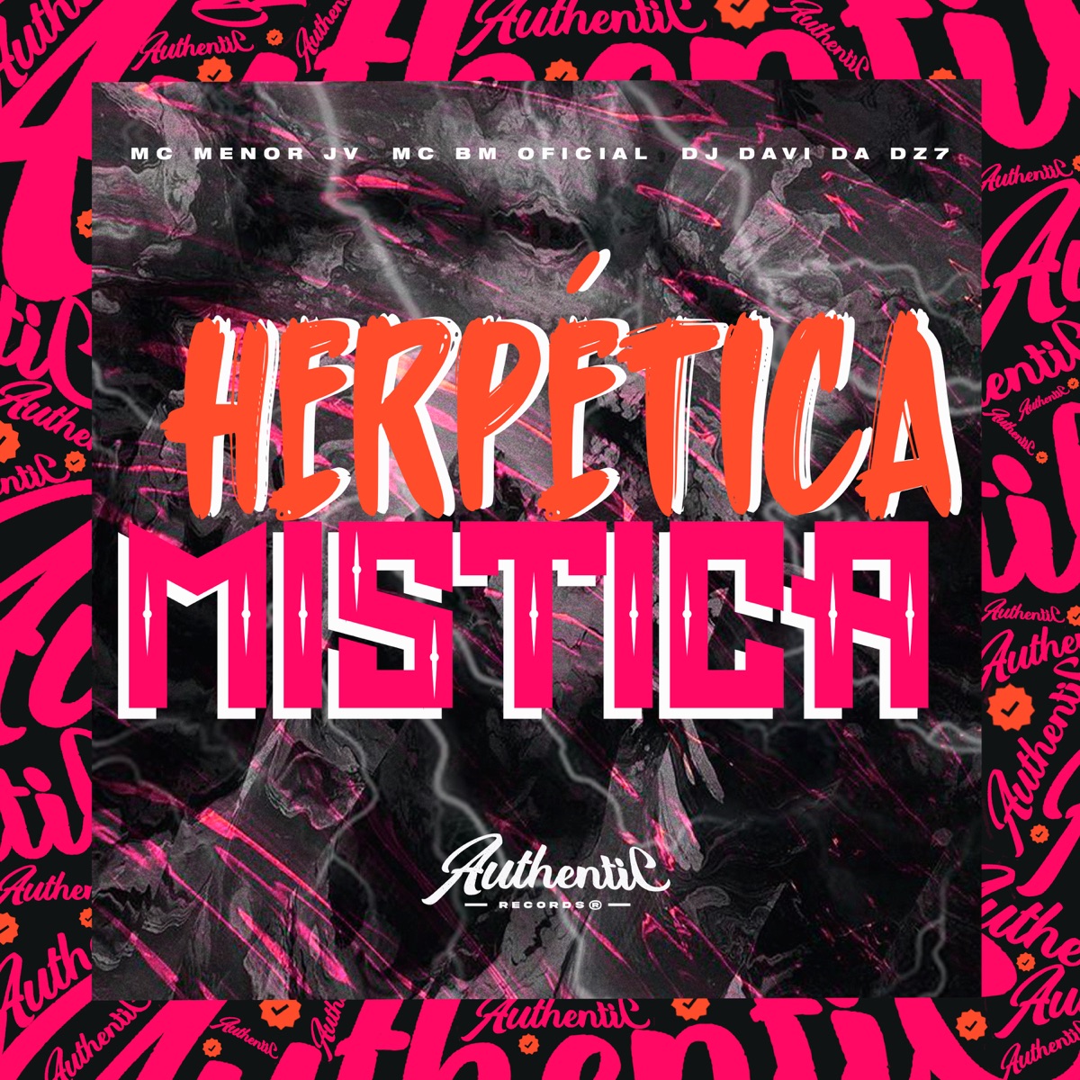 Herpética Mística (feat. Mc Menor Jv & MC BM OFICIAL) - Single by DJ DAVI DA DZ7 album cover