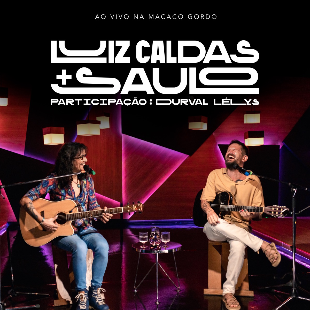 Luiz Caldas + Saulo (Ao Vivo na Macaco Gordo) by Luiz Caldas & Saulo album cover