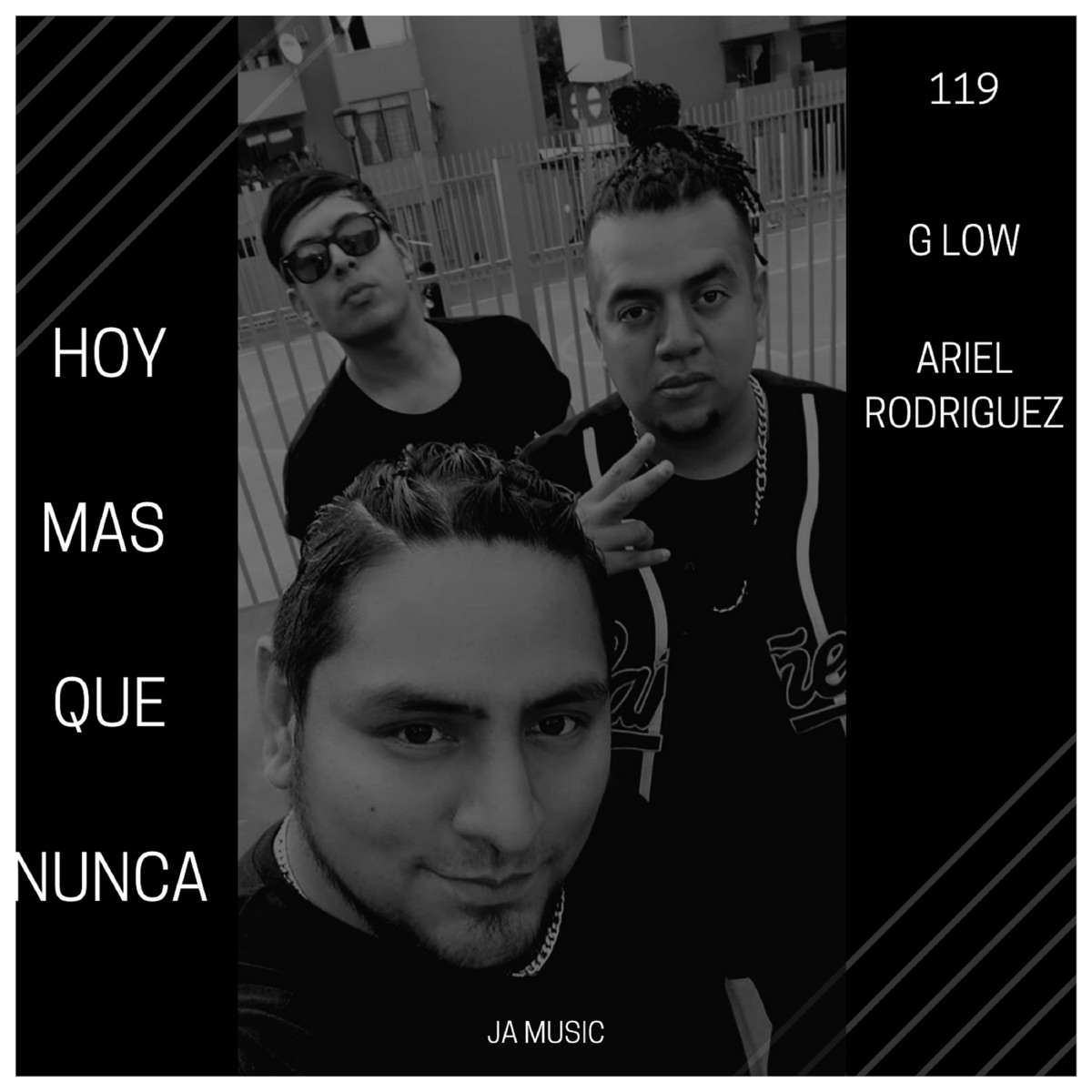 Hoy Mas Que Nunca (feat. G Low & Ariel Rodriguez) - Single by 119 album cover