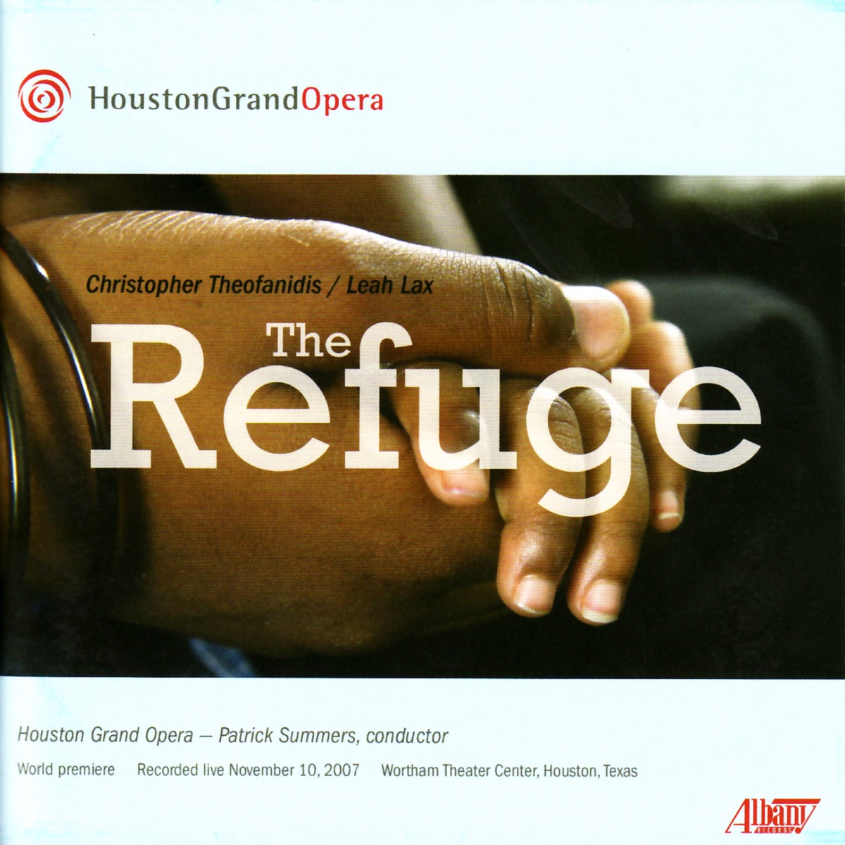 The Refuge by Houston Grand Opera & Patrick Summers album cover