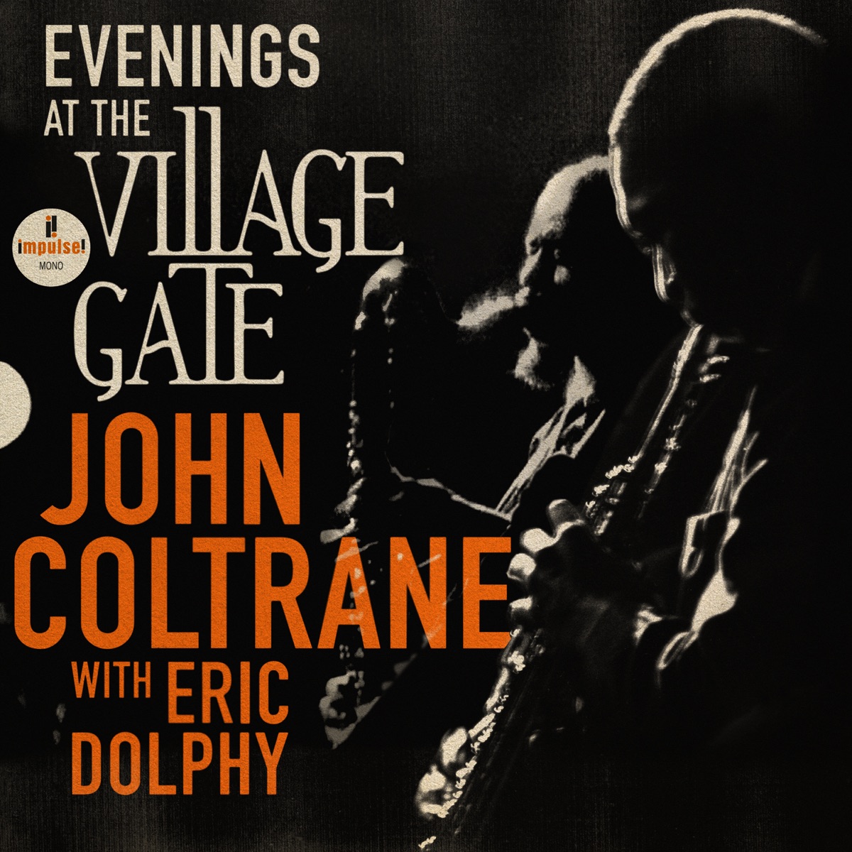 Evenings At The Village Gate: John Coltrane (with Eric Dolphy) [Live] by John Coltrane album cover