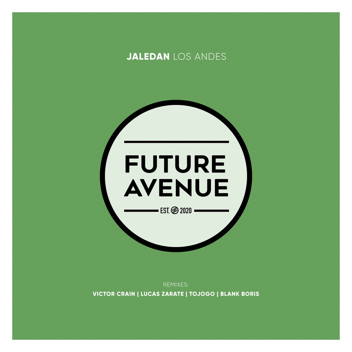 Los Andes by Jaledan, Tojogo & Victor Crain album cover