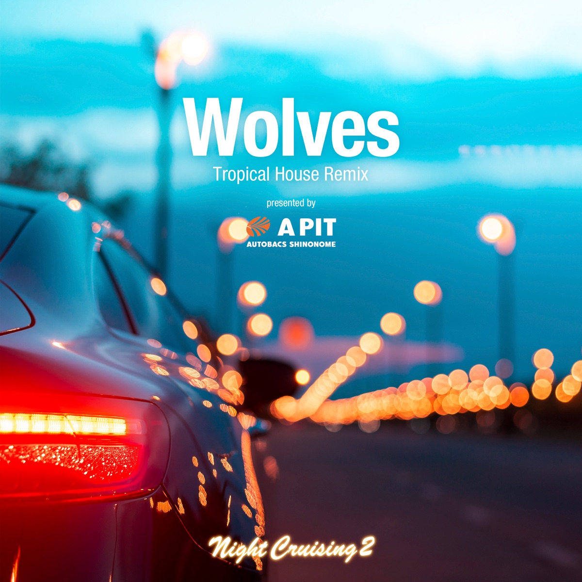 Wolves (Tropical Remix) [Cover] - Single by BEST DRIVE HITS PROJECT album cover