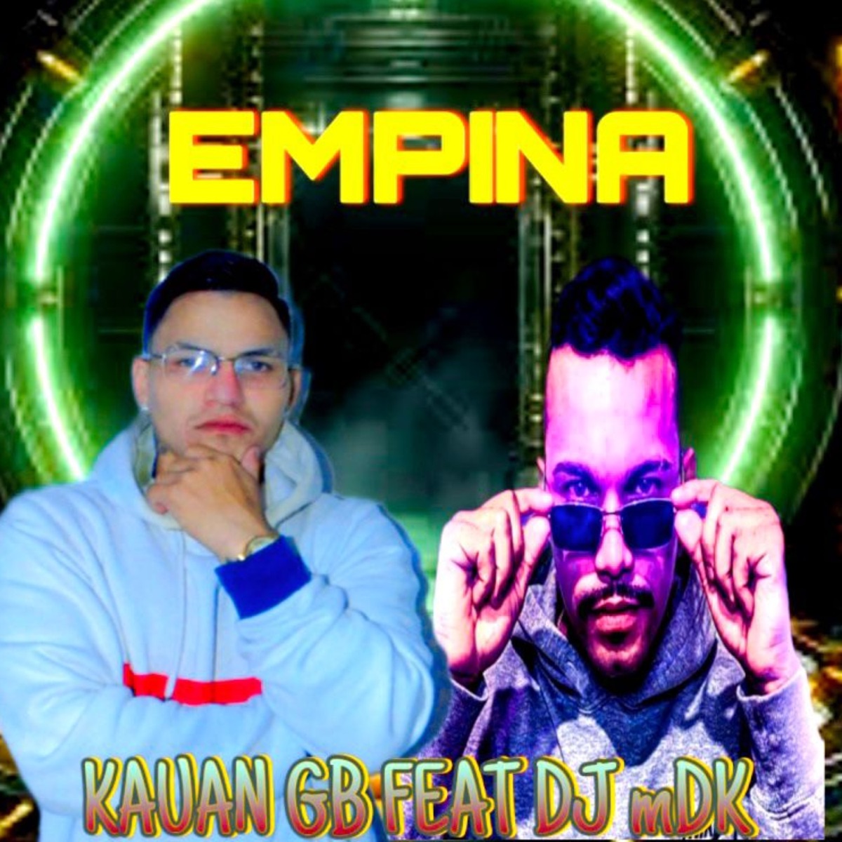 Empina (feat. DJ MDK) - Single by Kauan GB album cover