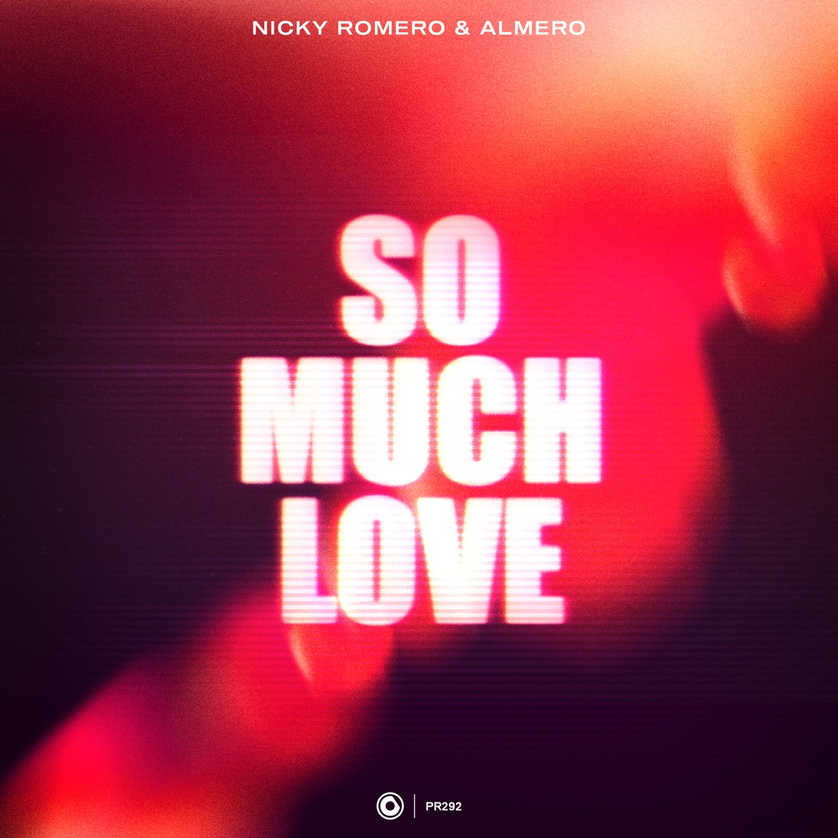 So Much Love - Single by Nicky Romero & Almero album cover