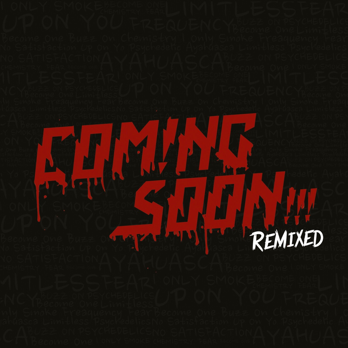 Remixed by Coming Soon!!! album cover