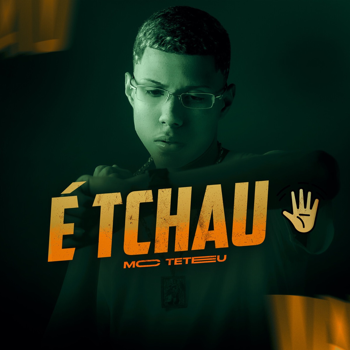 É Tchau - Single by MC Teteu & Veiga no beat album cover
