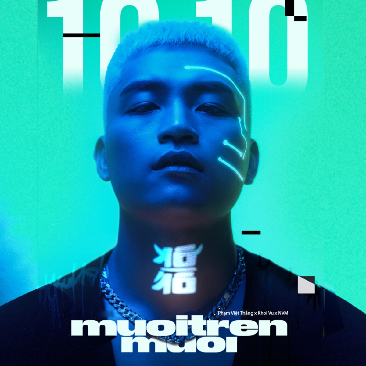 MUOITRENMUOI (10 Trên 10) - Single by Phạm Việt Thắng, Khoi Vu & NVM album cover
