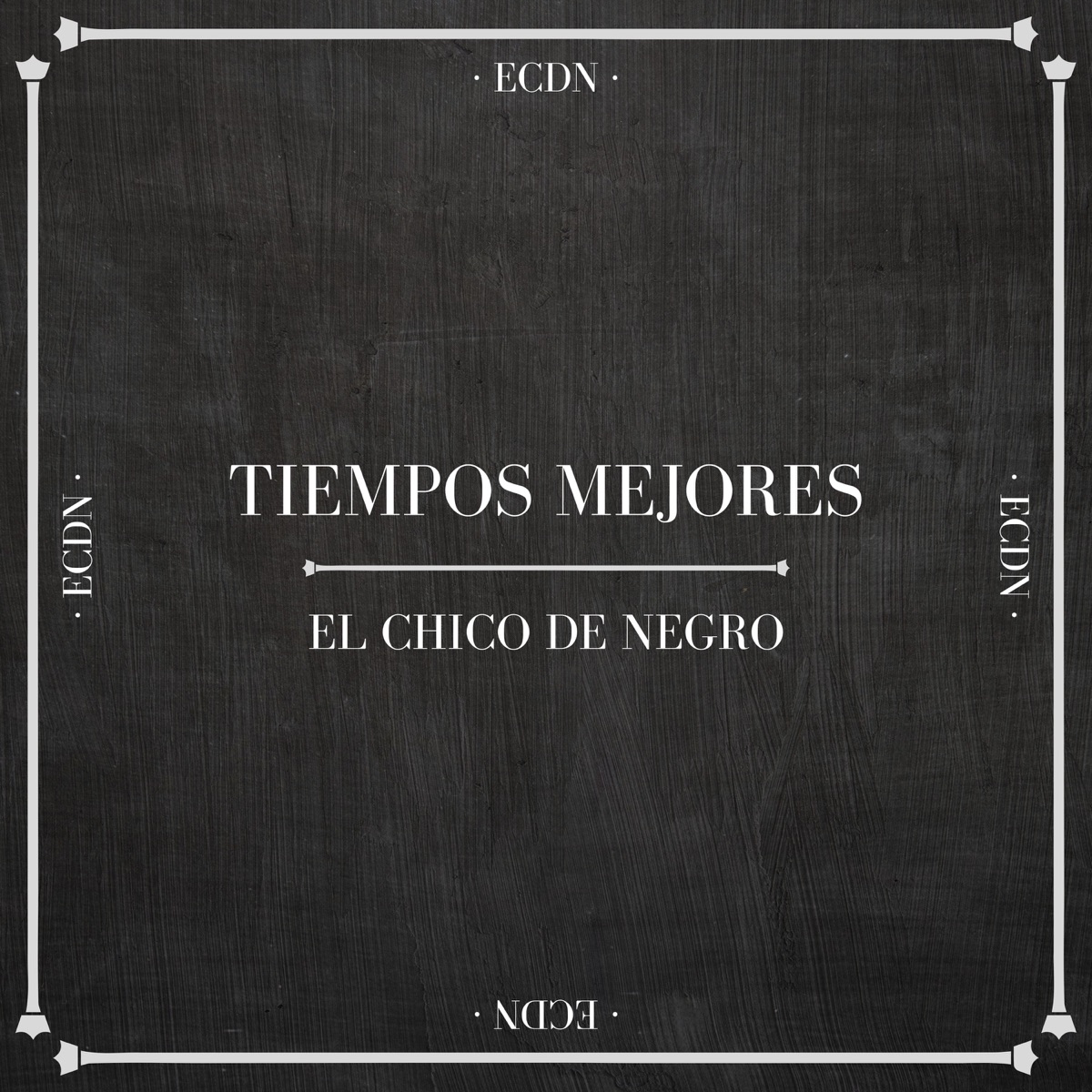 Tiempos mejores - Single by EL CHICO DE NEGRO & Agatsu album cover