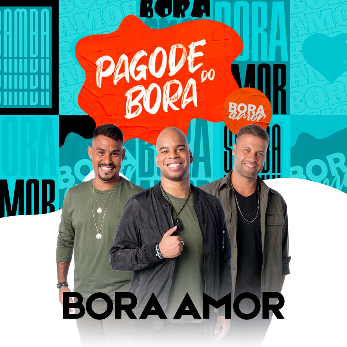 Bora Amor (Pagode do Bora 2, Ao Vivo) - Single by BORA Amor album cover