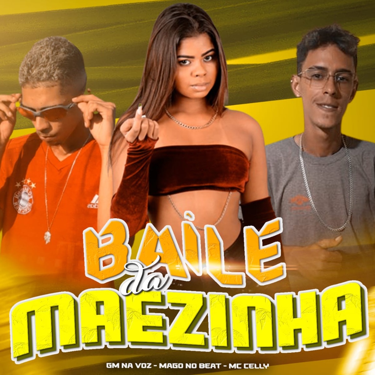 Baile da Mãezinha - Single by Mc Cely, GM NA VOZ & Mago no Beat album cover