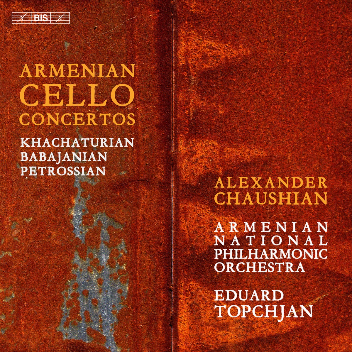 Armenian Cello Concertos - Past Meets Present by Alexander Chaushian, Armenian National Philharmonic Orchestra & Eduard Topchjan album cover