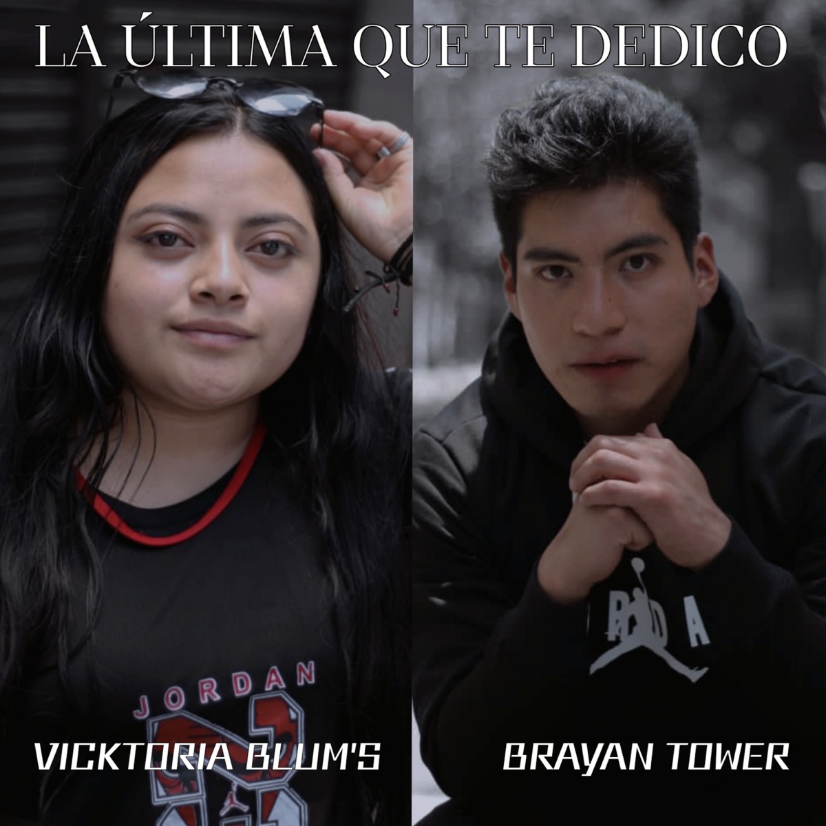 La Última que te Dedico - Single by 7OWER & Vicktoria Blum's album cover