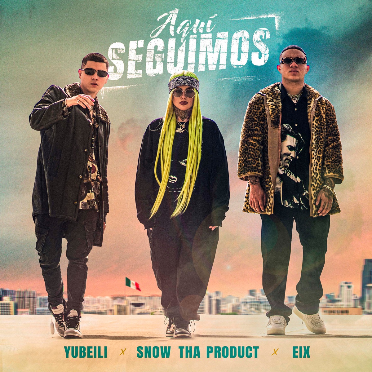 Aquí Seguimos - Single by Yubeili, Snow Tha Product & Eix album cover