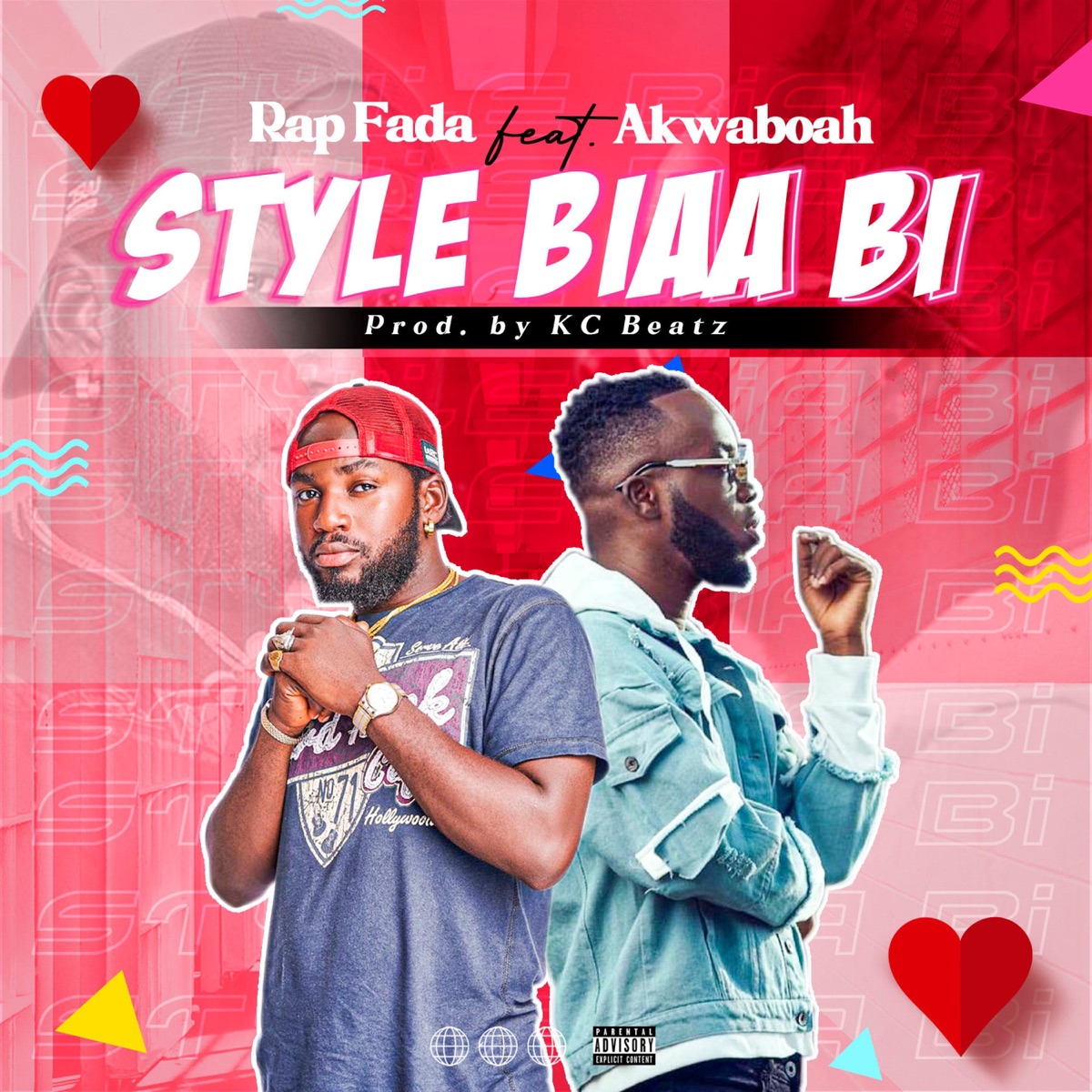 Style Biaa Bi (feat. Akwaboah) - Single by Rap Fada album cover