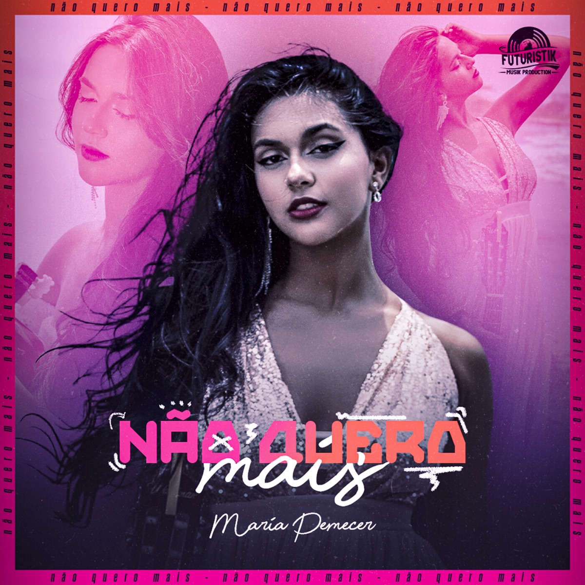 Não quero mais - Single by Maria Pemecer & Lil Tec album cover