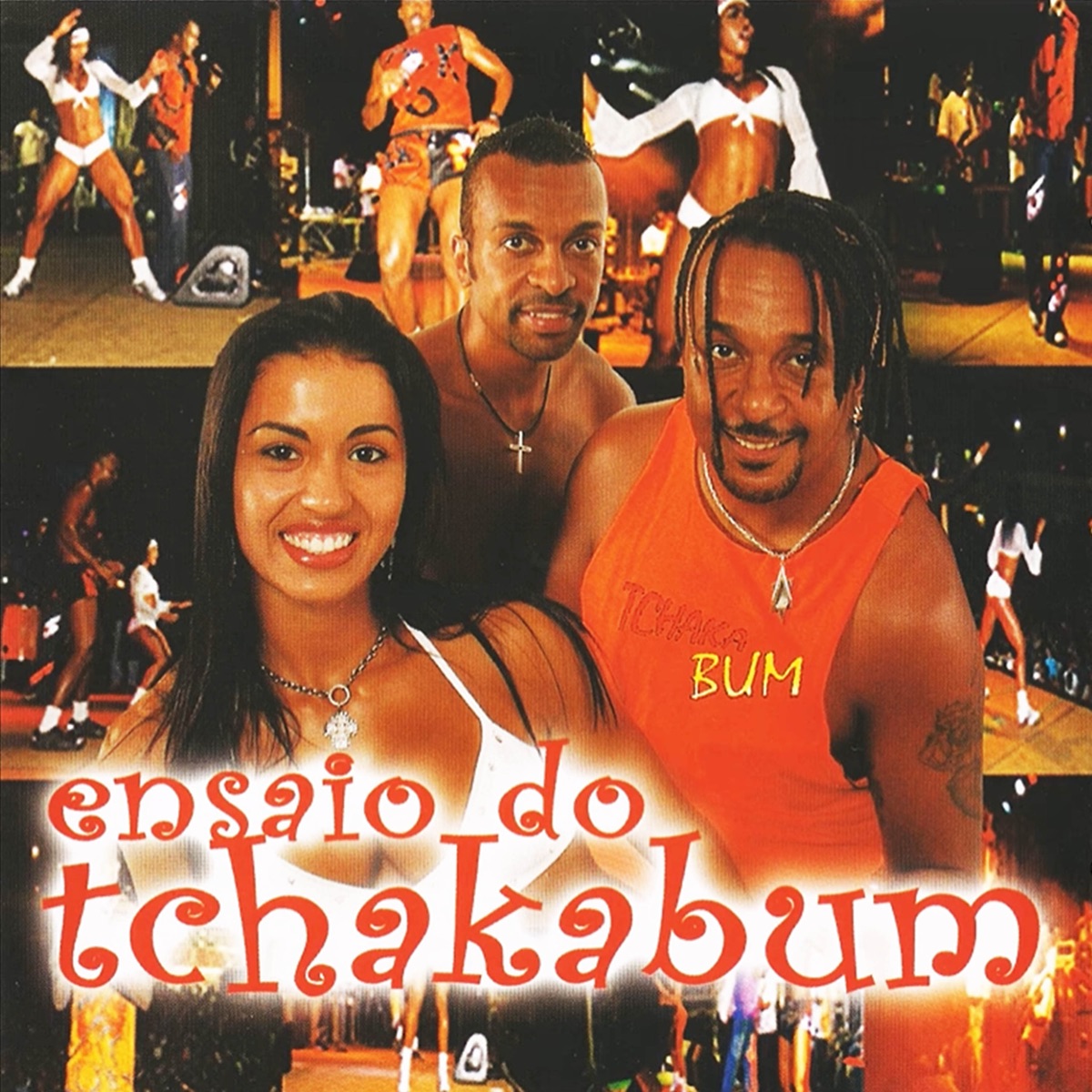 Ensaio Do Tchakabum (Ao Vivo) by Tchakabum album cover