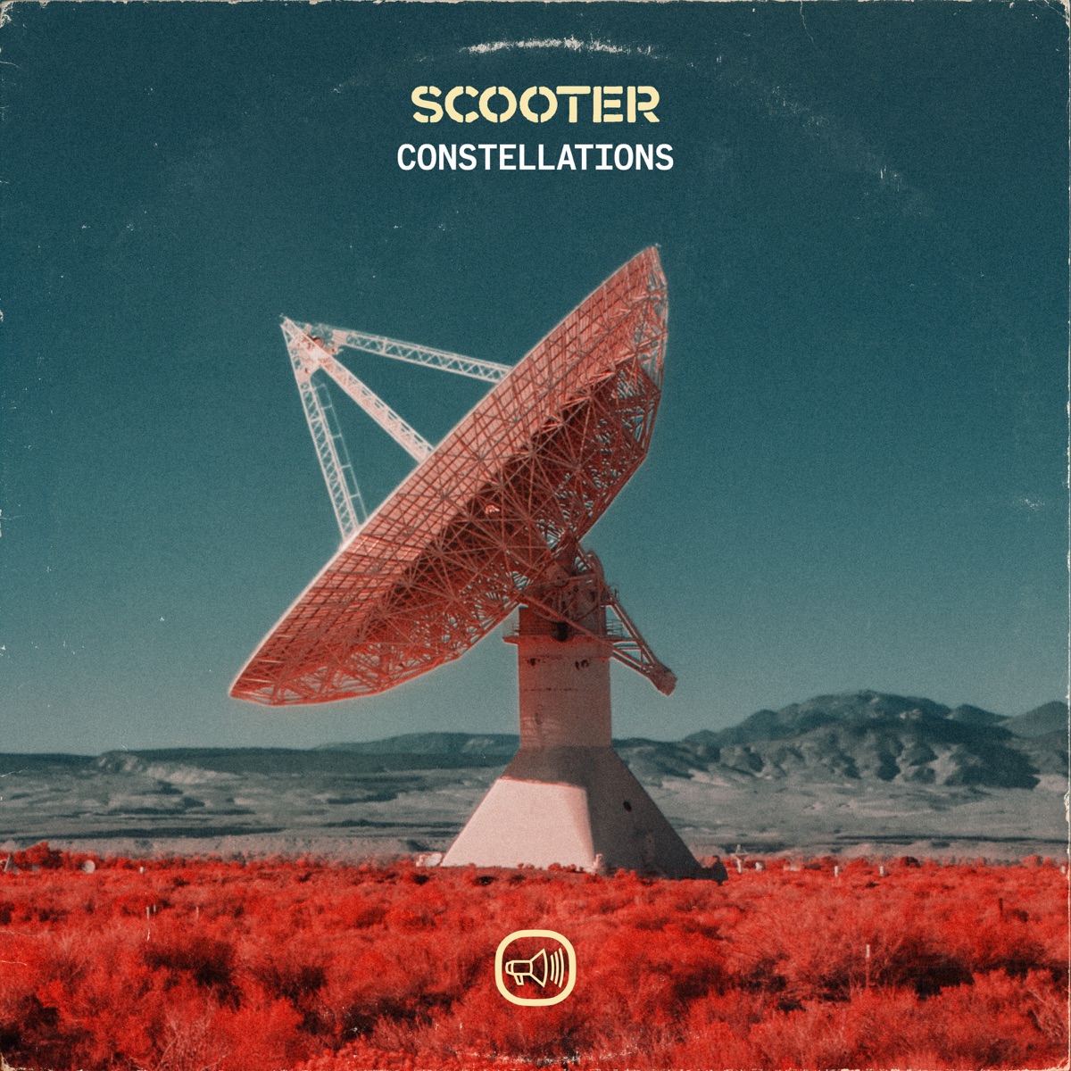 Constellations - Single by Scooter album cover
