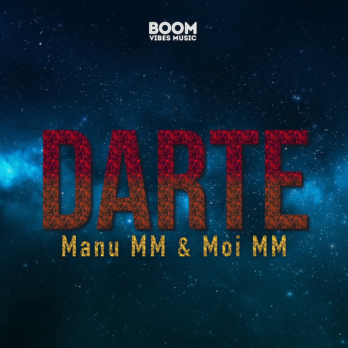 Darte - Single by Manu MM & Moi MM album cover