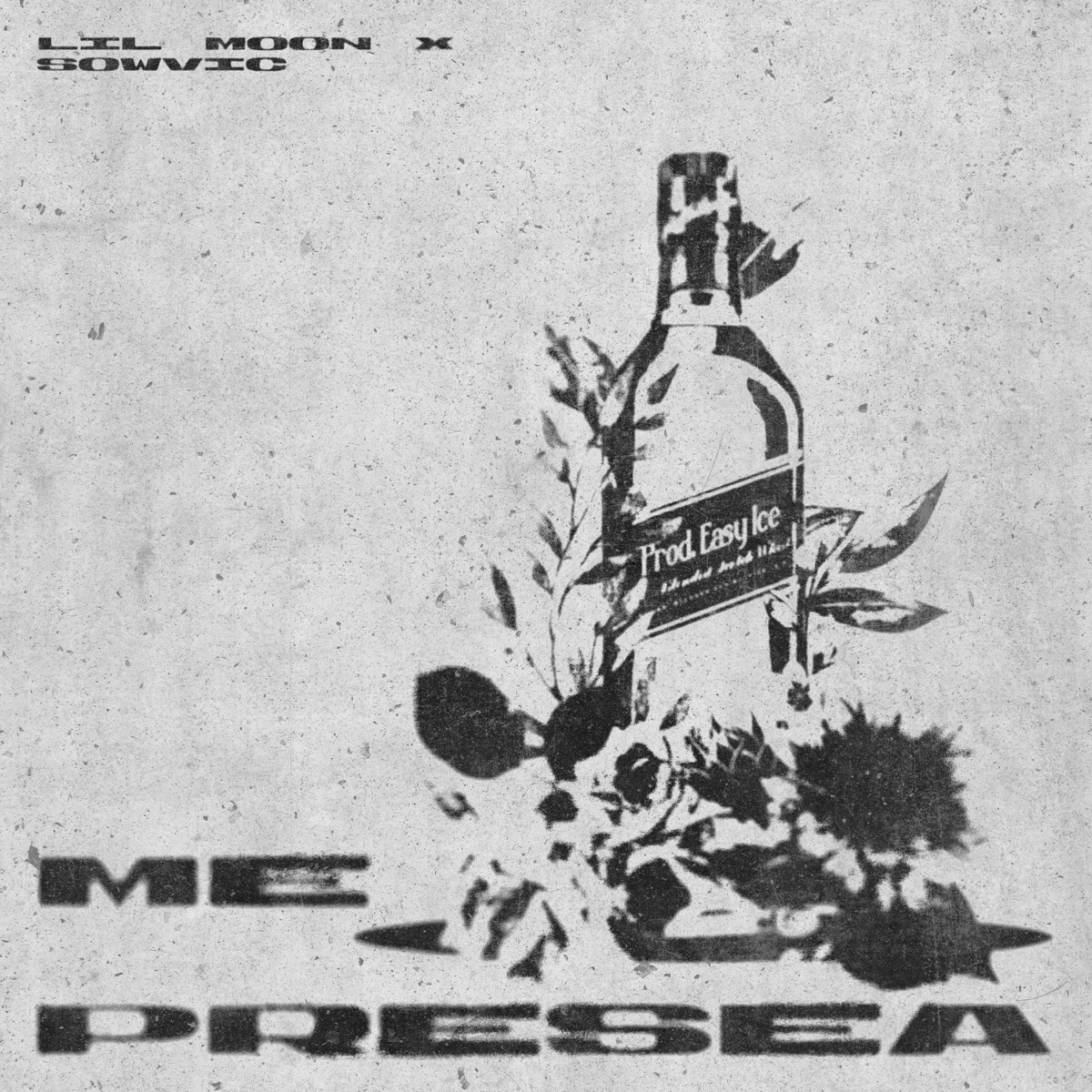 ME PRESEA - Single by Lil Moon X & Sowvic album cover