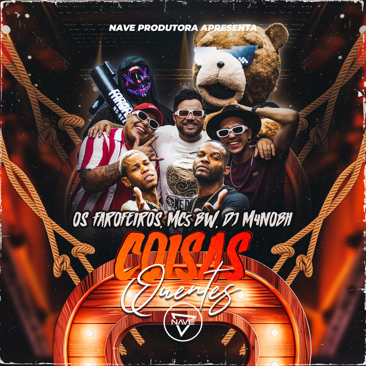 Coisas Quentes - Single by Os Farofeiros No Beat, MCs BW & DJ M4NOBH album cover