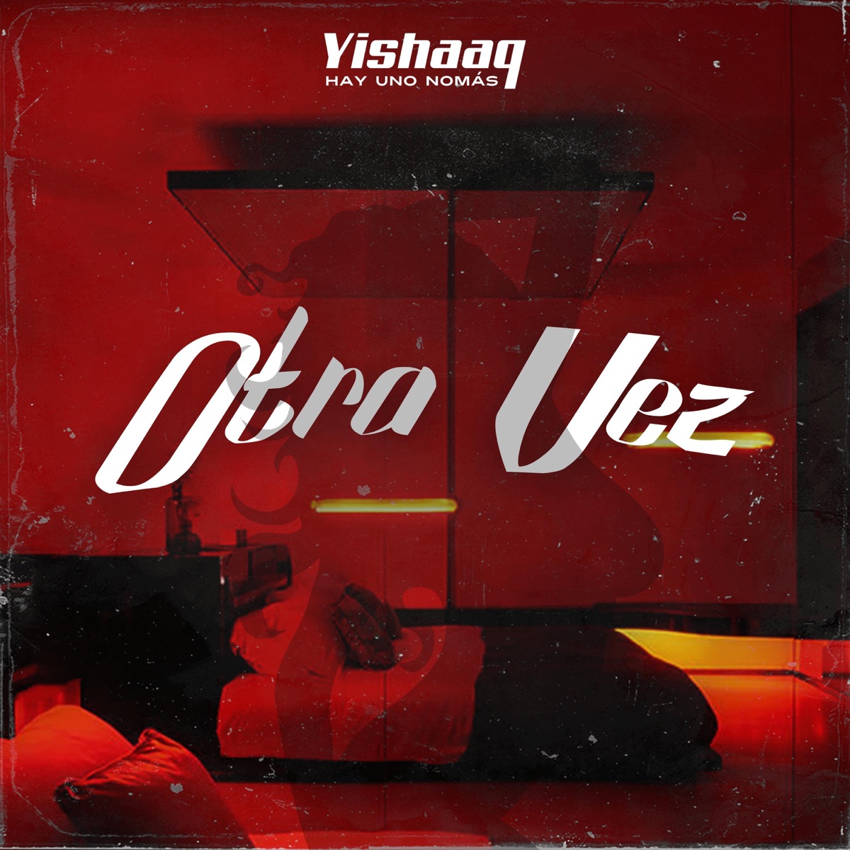 Otra Vez - Single by yishaaq album cover